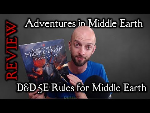 Adventures in Middle Earth Player's Guide - Review - D&D 5E Meets LoTR