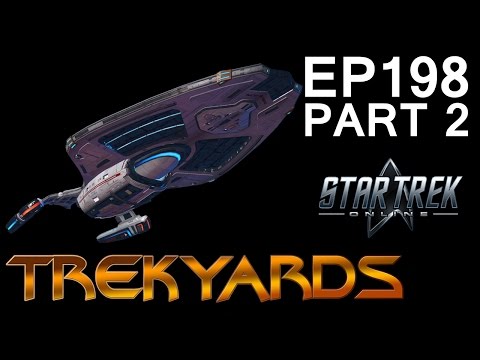 Trekyards EP198 - Pathfinder Class (STO) (Part 2)