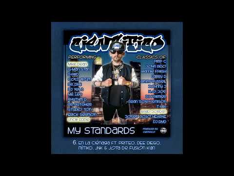 06 - Cientifico Feat. Priteo, Dee Diego, Mitiko, JNK & Jota de Fusion Klan - En la cienaga - 2023 -