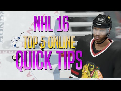 NHL 16 - Top 5 Online Quick Tips!