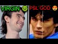 27 Year Old Virgin VS PSL God !!!