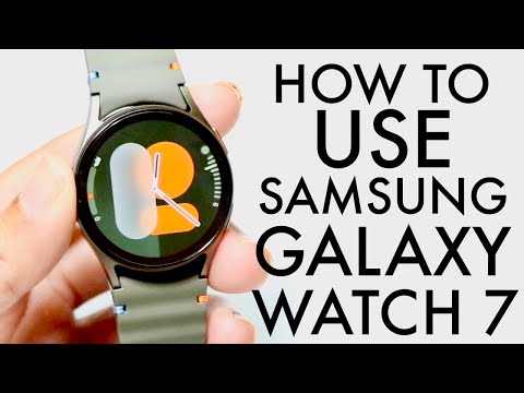 How To Use Samsung Galaxy Watch 7! (Complete Beginners Guide)