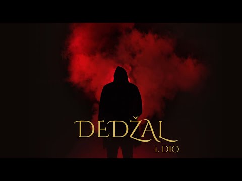 DOLAZAK DEDŽALA | 1. dio | dr. Safet Kuduzović