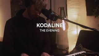 Kodaline - The Evening - One Day At A Time Sessions