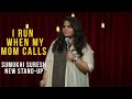 Run when Mom Calls | Sumukhi Suresh | Don't Tell Amma