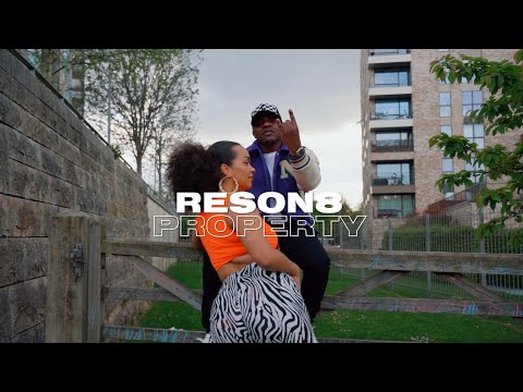 Reson8 Property (Official video)