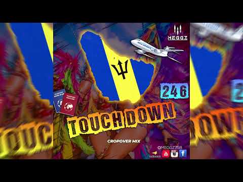 CROPOVER 2023 MIX by MEGGZ #touchdown #246 #cropover #bashment