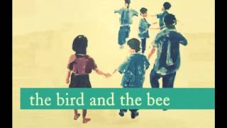 The Bird and The Bee - One on One (KWFRST. スロー蒸気ver.)