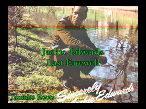 Jackie Edwards - Last Farewell