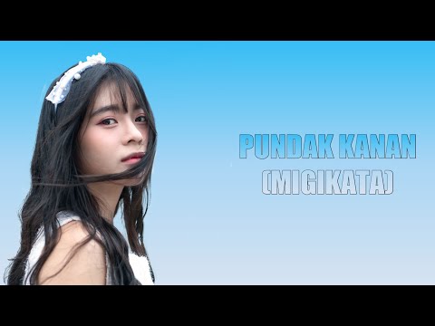 JKT48 - Pundak Kanan (Migikata)