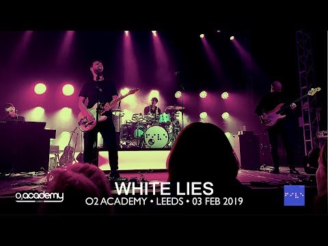 WHITE LIES • 02 • Is My Love Enough? • O2 Leeds • 03 Feb 2019