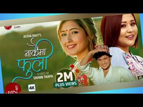 New Nepali song Nakaima phuli !Astha Raut ft.Achal nepali pop song 2076
