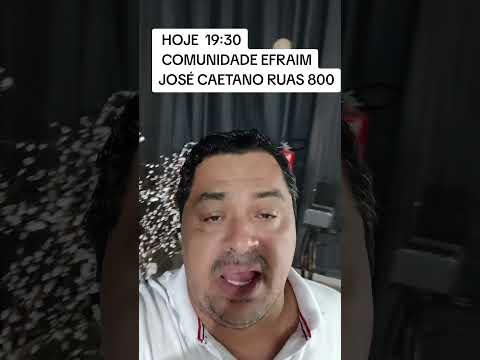 #saopaulo CULTO HOJE 15/04 COMUNIDADE EFRAIM ARAÇATUBA JOSÉ CAETANO RUAS 800