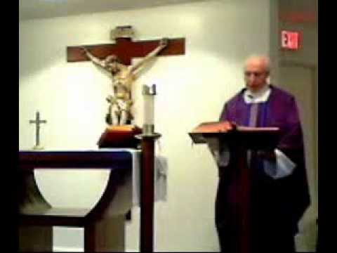 Catholic Homily for March 12, 2010  Part 1