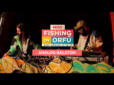 Analog Balaton - MiniFishing on Orfű 2021 (Teljes koncert)