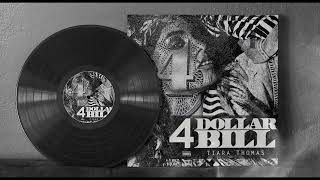 Tiara Thomas - 4 Dollar Bill [Instrumental]