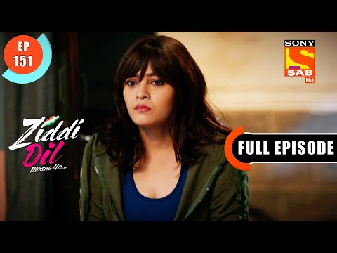 Dhanu's Criminal Activities - Ziddi Dil Maane Na - Ep 151 - Full Episode - 26 February 2022
