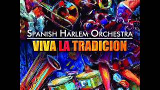 Nuestra Cancion - Spanish Harlem Orchestra