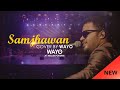 WAYO (Live) - Samjhawan (Cover)