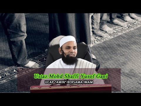 UCAP &amp;quot;AMIN&amp;quot; BERSAMA IMAM- USTAZ MOHD SHAFFI YUSOF GANI