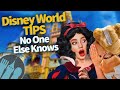 Disney World Tips No One Else Knows