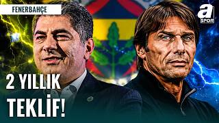 Hakan Safi’den Antonio Conte Bombası: 2 Yıllık Teklif!