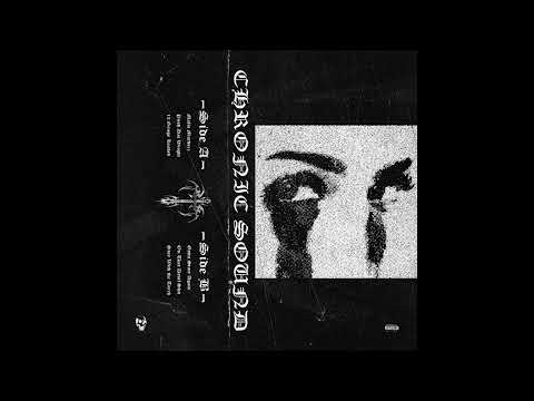 CHRONIC SOUND (FULL EP)