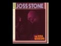 Joss Stone -  Dirty Man