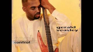 Gerald Veasley - Nobody knows.wmv