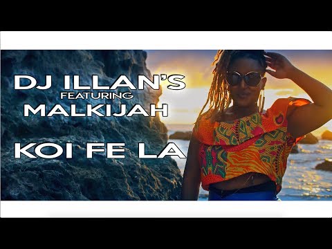 Dj Illan's ft Malkijah - Koi fe la - Clip Officiel