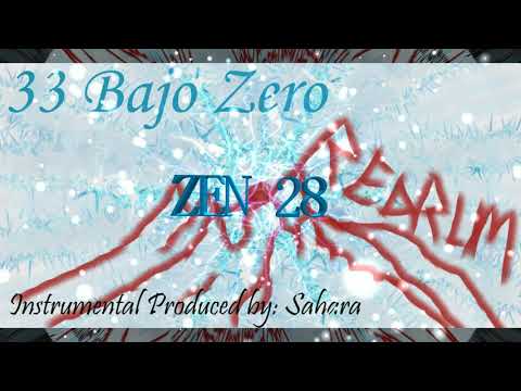 33 bajo zero - Spanglish - RedRum x ZEN 28 Produce by Sahara