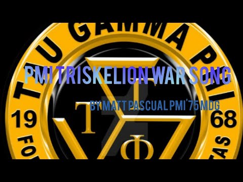 Triskelion War Song by Matt Pascual PMI'75 MDG