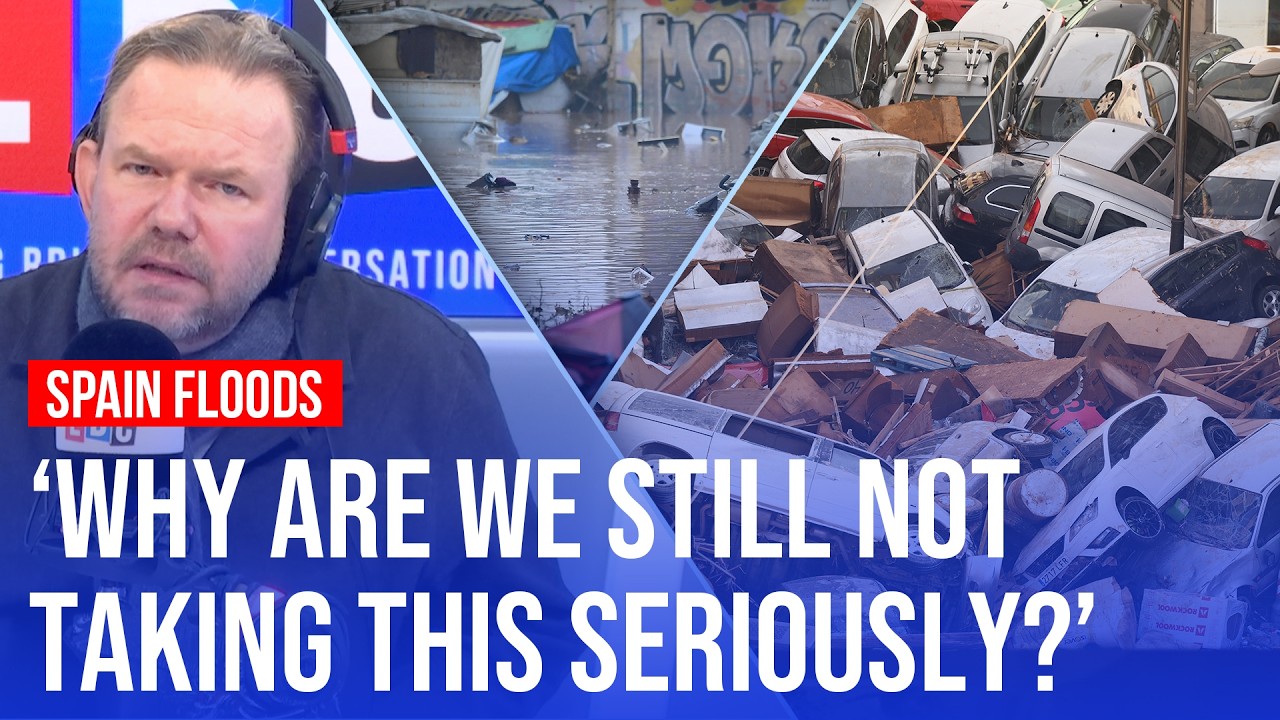 Spain floods: James O'Brien asks if climate protesters deserve an apology as death toll passes 200