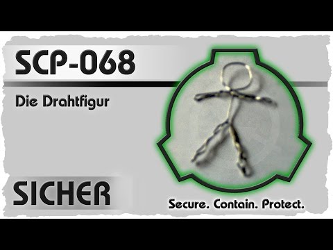 SCP-068 [Die Drahtfigur] German Creepypasta