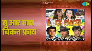 Download lagu यू आर माय चिकन फ्राय | Rock Dancer | Bappi Lahiri | Shweta Shetty Songs | Kamal Sadanah mp3
