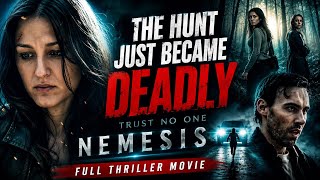 Trust No One in These Woods | NEMESIS | Full Thriller Movie