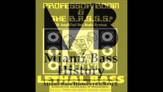 Professor Boom & The B.A.S.S.S.* - Ghost bass