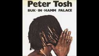 Peter Tosh : Buk-in-hamm palace (HM version)