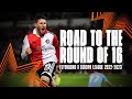 SPECIAL: OUR ROAD to the #UEL ROUND OF 16