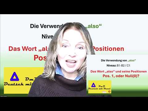 German Grammar 5 . the word "also"