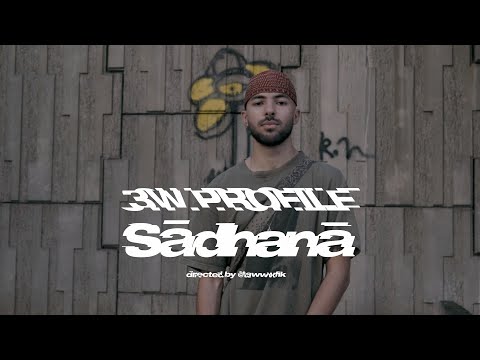 3W PROFILE - Sādhanā
