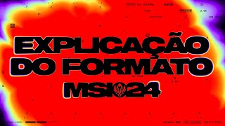 Explicação do Formato | MSI 2024