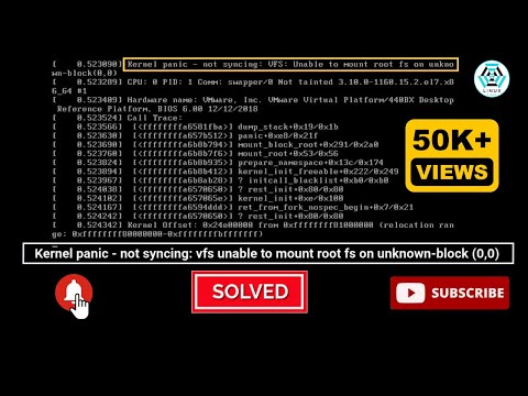 Kernel Panic not Syncing vfs Unable to Mount root fs on Unknown-block (0,0) | Kernel Panic [SOLVED]