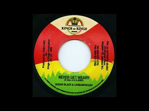 Sugar Black & Lehbanchuleh - Never Get Weary (Audio) | (Bad Road Riddim)