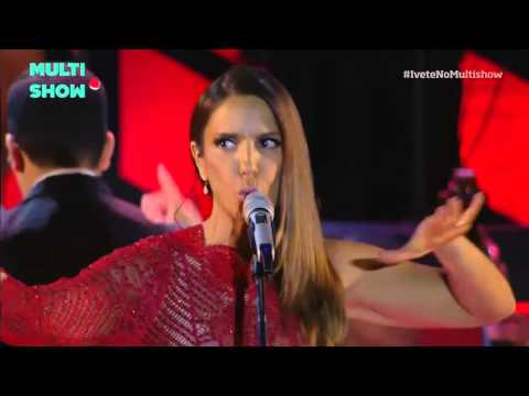Ivete Sangalo - Panis Et Circenses - (Ivete Canta Gil & Caetano)