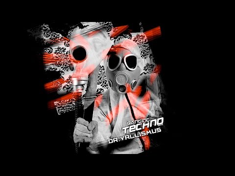 Banging Techno sets 150  -   Dr.Vallismus