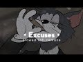Excuses lofi (slowed & reverb) | kendi hundi si song lofi | Ap dhillon