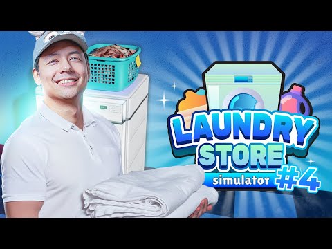 REORGANISATION DE TOUTE MA LAVERIE ! ► LAUDRY STORE SIMULATOR #4
