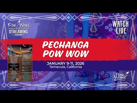 2026 Pechanga Pow Wow