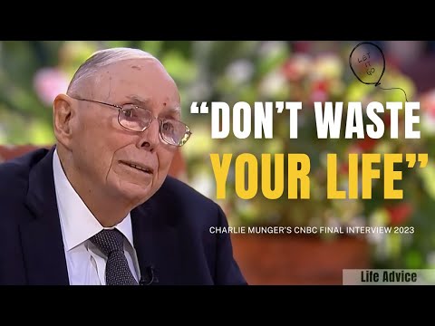 Charlie Munger’s Life Advice: Let Go of Things That Don’t Matter | Final Interview with CNBC 2023